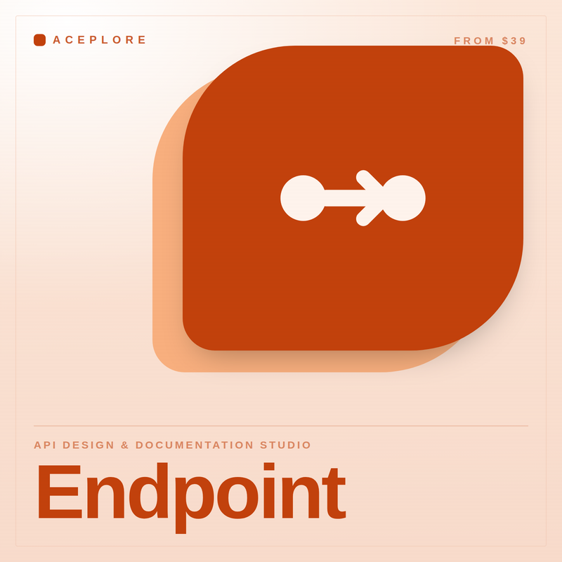 Endpoint — API Design & Documentation Studio