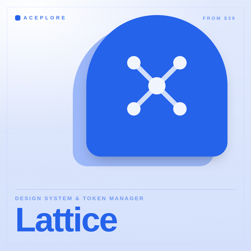 Lattice — Design System & Token Manager