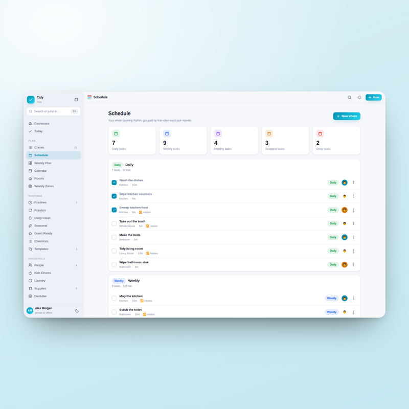 Tidy — Schedule