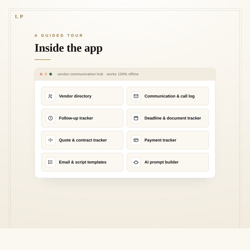Inside the app: vendor directory, communication log, follow-ups, quotes, payments, templates, AI builder